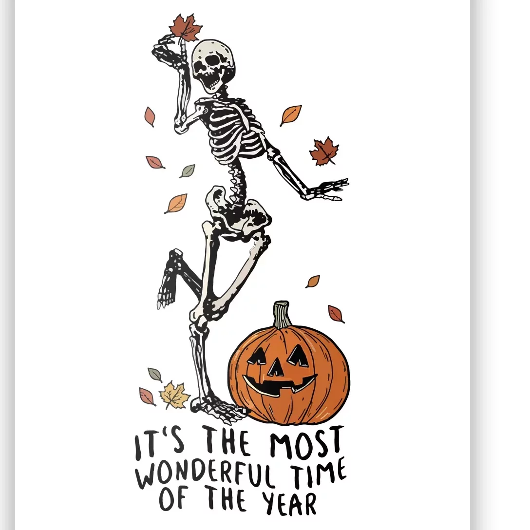 Halloween Its The Most Wonderful Time Of The Year Funny Skeleton Gift Poster