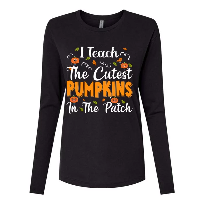 Halloween I Teach The Cutest Pumpkins In The Patch Funny Gift Womens Cotton Relaxed Long Sleeve T-Shirt