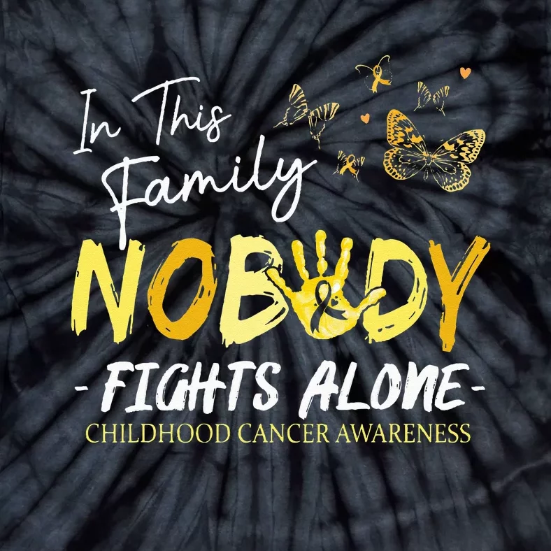 Hand In This Family Nobody Fights Alone Childhood Cancer Tie-Dye T-Shirt