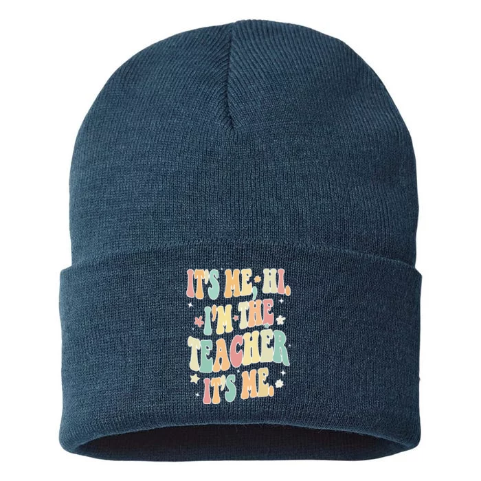 Hi Im The Teacher Its Me Funny Teacher Gift Sustainable Knit Beanie