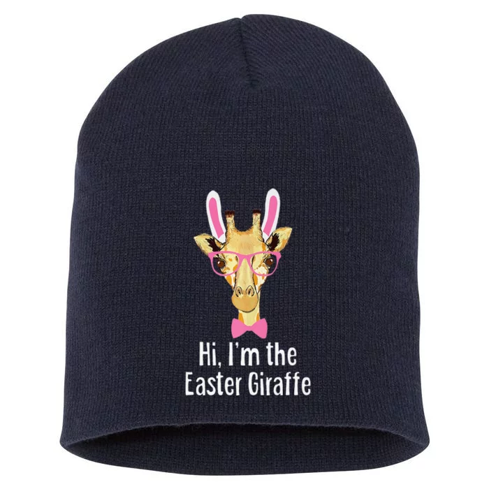 Hi I'm The Easter Giraffe Funny Easter Fitted Short Acrylic Beanie