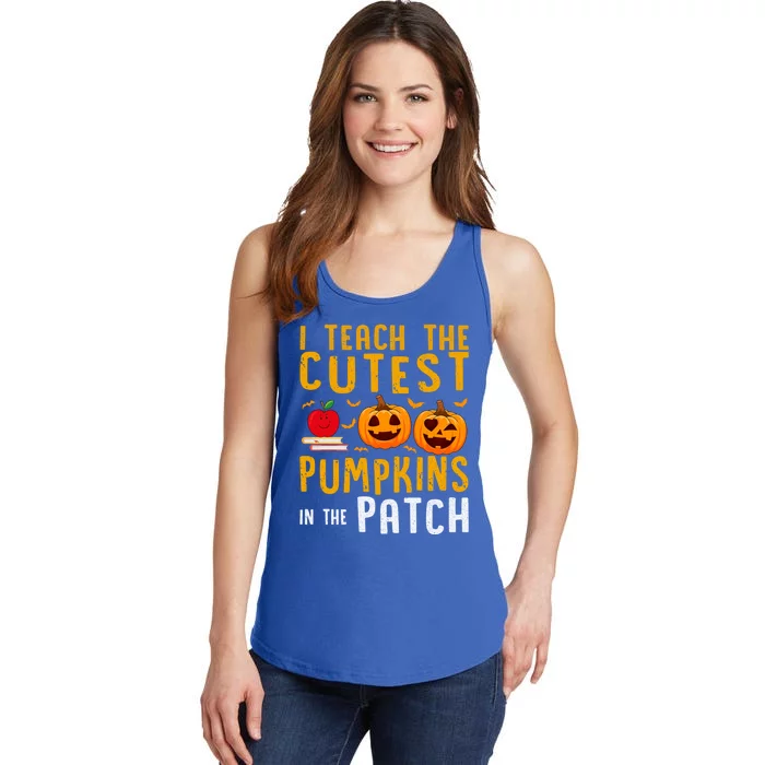 Halloween I Teach The Cutest Pumpkins In The Patch Gift Ladies Essential Tank