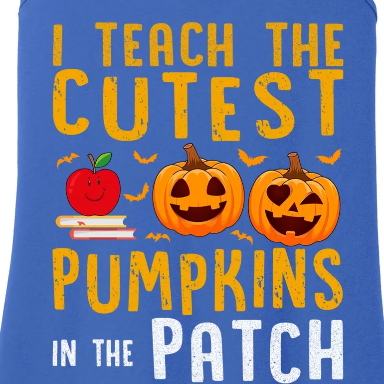 Halloween I Teach The Cutest Pumpkins In The Patch Gift Ladies Essential Tank