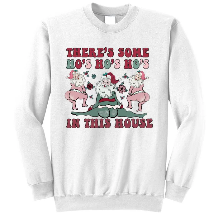 Hos In This House Gag Gift Christmas Sweatshirt