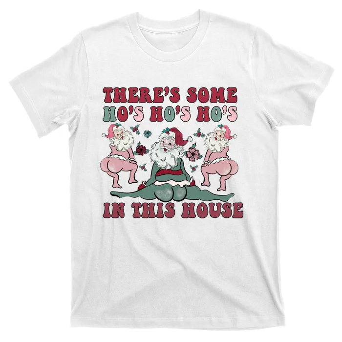 Hos In This House Gag Gift Christmas T-Shirt