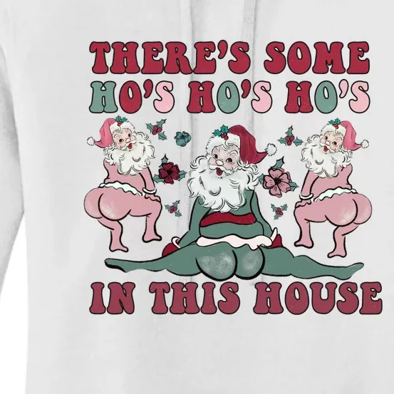 Hos In This House Gag Gift Christmas Women's Pullover Hoodie