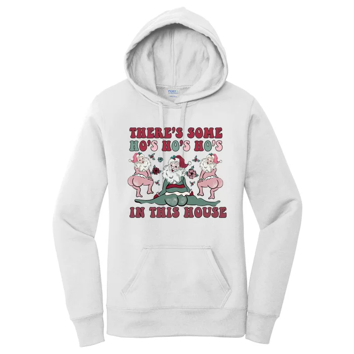 Hos In This House Gag Gift Christmas Women's Pullover Hoodie