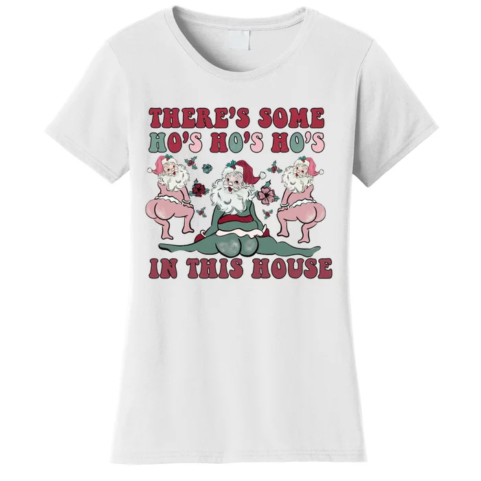 Hos In This House Gag Gift Christmas Women's T-Shirt