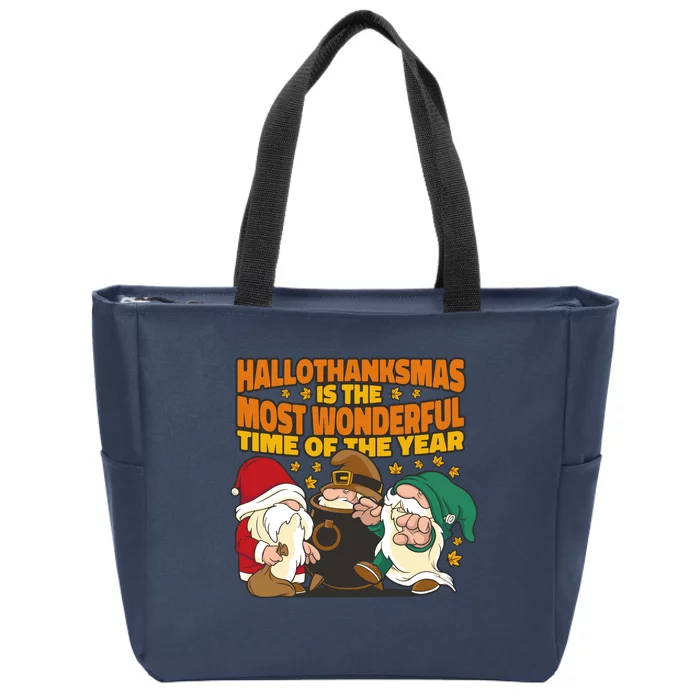 Hallothanksmas Is The Most Wonderful Time Of The Year Holiday Gnomes Zip Tote Bag