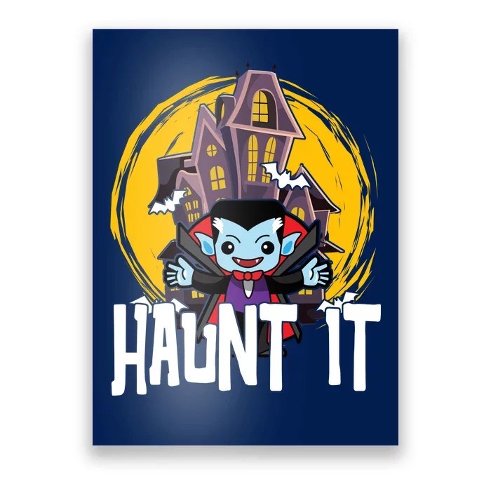 Haunt It Vampire Spooky Halloween Poster