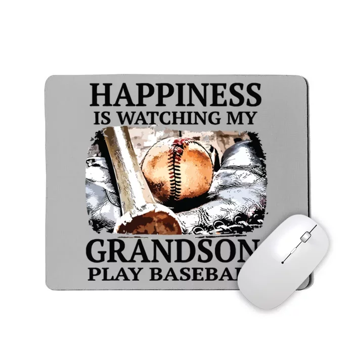 Happiness Is Watching My Grandson Play Baseball Mousepad