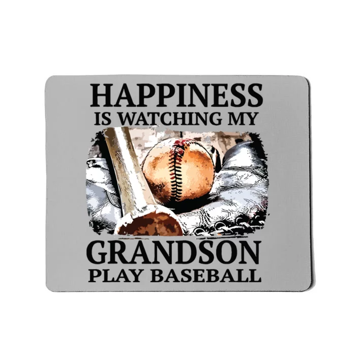 Happiness Is Watching My Grandson Play Baseball Mousepad