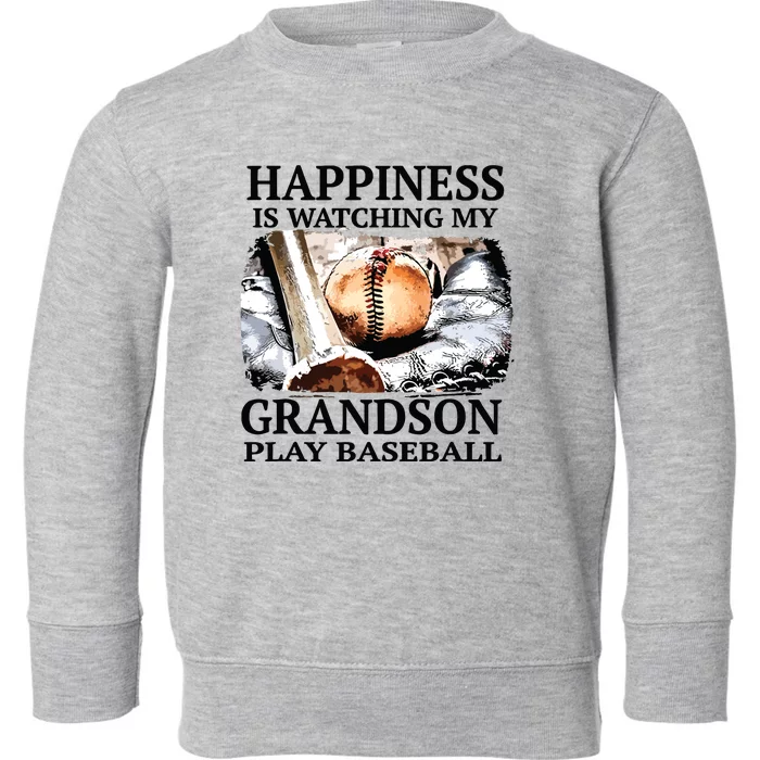 Happiness Is Watching My Grandson Play Baseball Toddler Sweatshirt