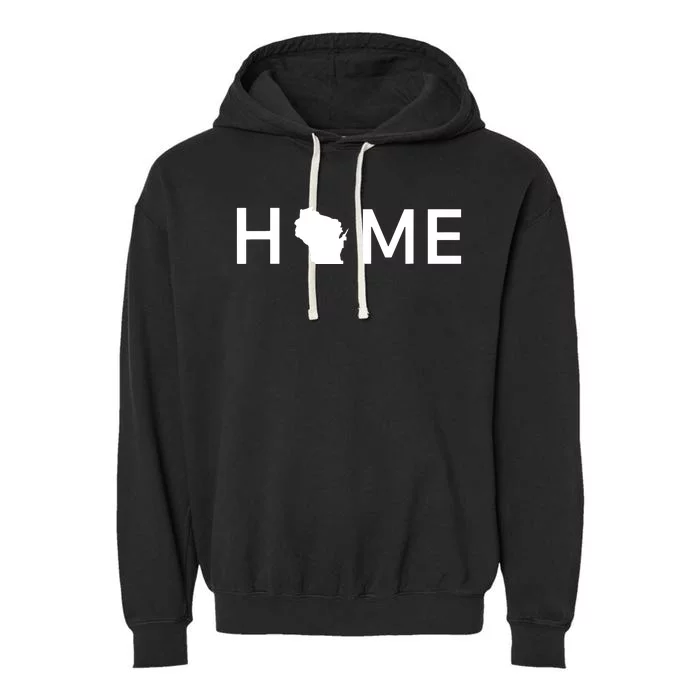 Home In Wisconsin Love Us State Outline Silhouette Garment-Dyed Fleece Hoodie