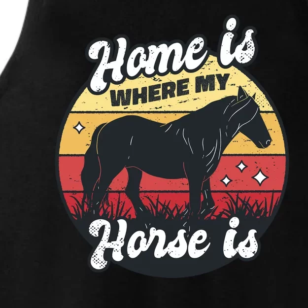 Home Is Where My Horse Is Ladies Tri-Blend Wicking Tank