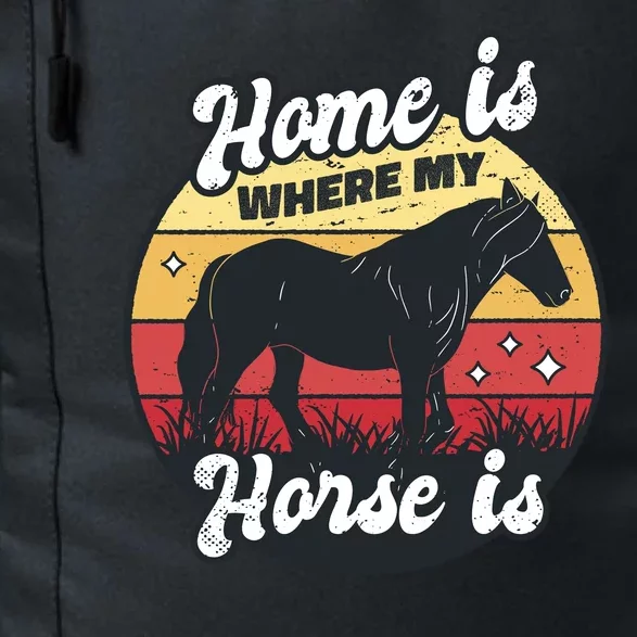 Home Is Where My Horse Is Daily Commute Backpack