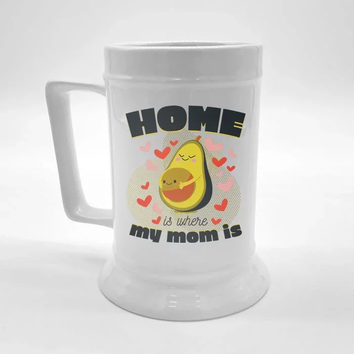 Home Is Where My Mom Is Pregnant Avocado Front & Back Beer Stein