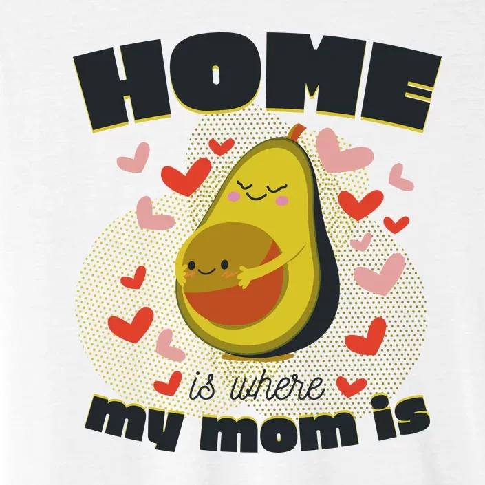 Home Is Where My Mom Is Pregnant Avocado ChromaSoft Performance T-Shirt