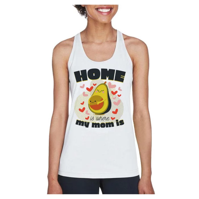 Home Is Where My Mom Is Pregnant Avocado Women's Racerback Tank