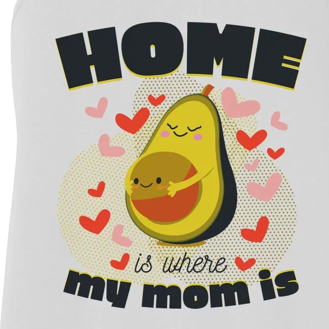 Home Is Where My Mom Is Pregnant Avocado Women's Racerback Tank