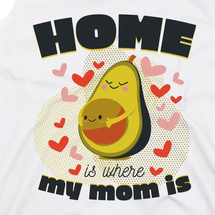 Home Is Where My Mom Is Pregnant Avocado Tank Top