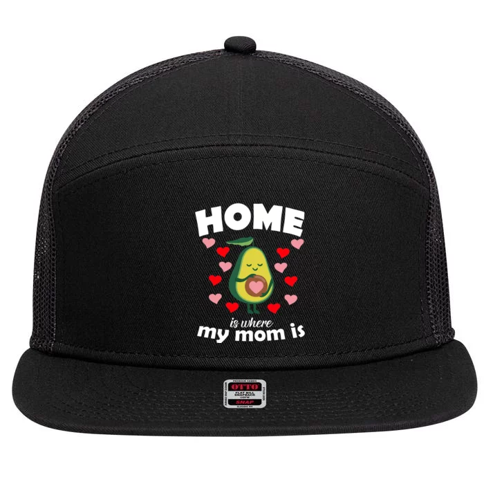 Home Is Where My Mom Is 7 Panel Mesh Trucker Snapback Hat