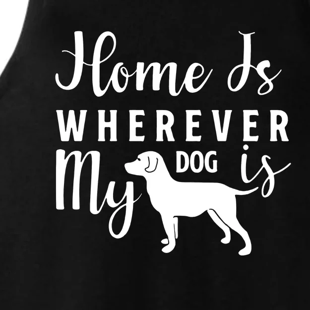 Home Is Wherever My Dog Is Ladies Tri-Blend Wicking Tank