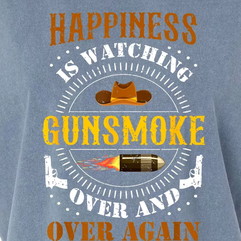 Happiness Is Watching Gunsmoke Over And Over Again Cowboys Garment-Dyed Women's Muscle Tee