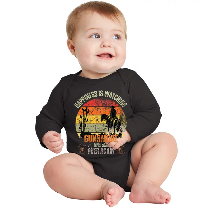 Happiness Is Watching Gun Smoke Over And Vintage Cowboys Baby Long Sleeve Bodysuit