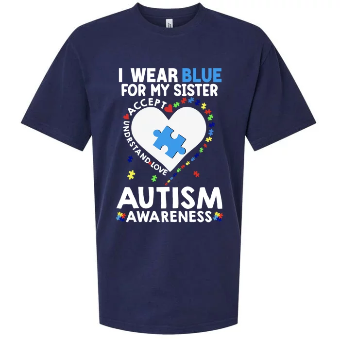 Heart I Wear Blue For My Sister Autism Awareness Month Gift Sueded Cloud Jersey T-Shirt