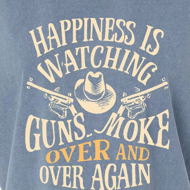 Happiness Is Watching Gunsmoke Over And Over Again Cowboys Garment-Dyed Women's Muscle Tee