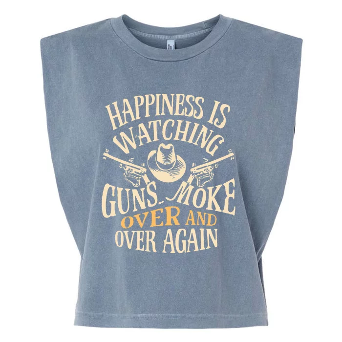 Happiness Is Watching Gunsmoke Over And Over Again Cowboys Garment-Dyed Women's Muscle Tee