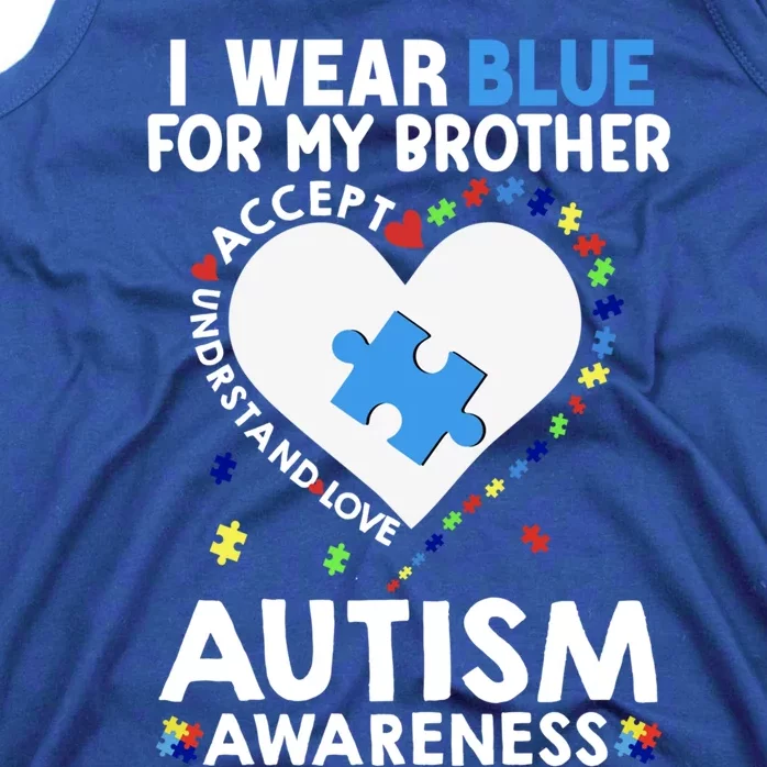 Heart I Wear Blue For My Brother Autism Awareness Month Gift Tank Top