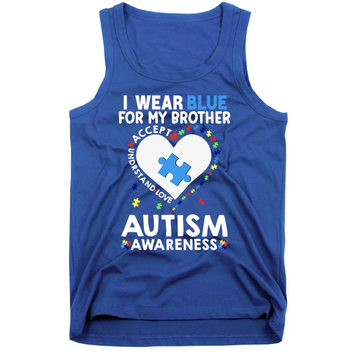 Heart I Wear Blue For My Brother Autism Awareness Month Gift Tank Top