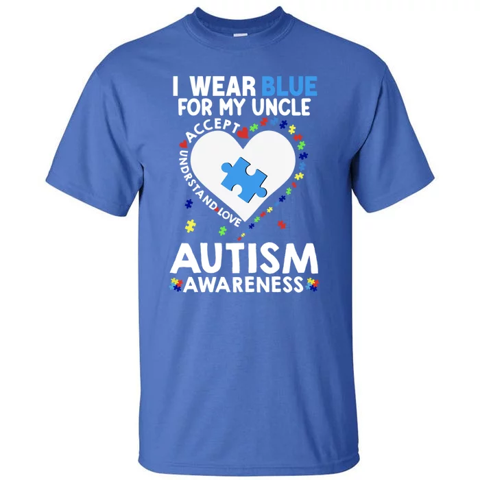 Heart I Wear Blue For My Uncle Autism Awareness Month Gift Tall T-Shirt