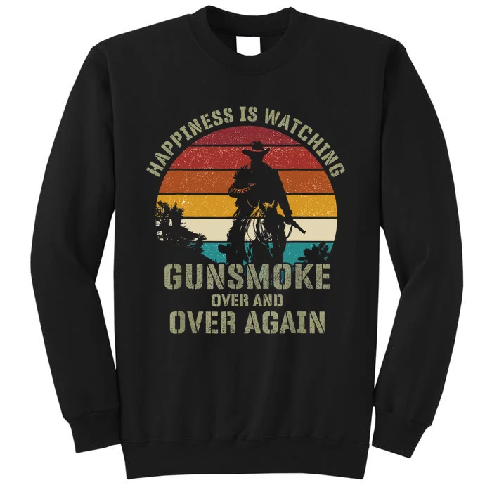 Happiness Is Watching Gunsmoke Over And Over Again Cowboys Sweatshirt