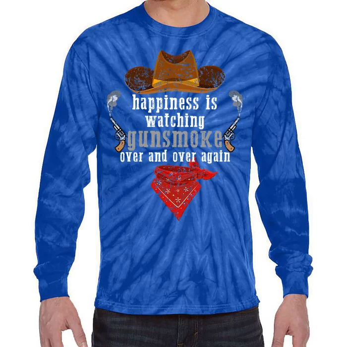 Happiness Is Watching Gunsmoke Over And Over Again Cowboys Tie-Dye Long Sleeve Shirt