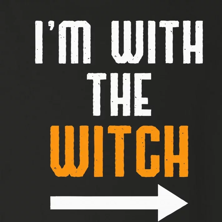 Halloween Im With The Witch Funny Halloween Toddler Long Sleeve Shirt