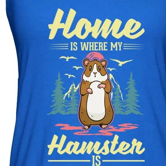 Home Is Where My Hamster Is Hamster Great Gift Ladies Essential Flowy Tank