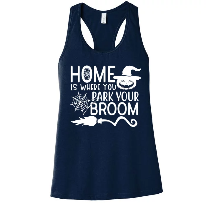 Home Is Where You Park Your Broom Women's Racerback Tank