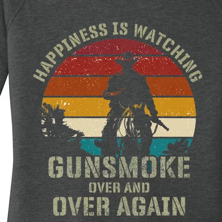 Happiness Is Watching Gunsmoke Over And Over Again Cowboys Women's Perfect Tri Tunic Long Sleeve Shirt