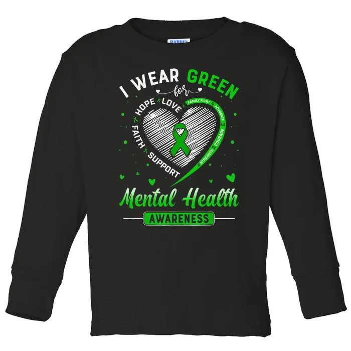 Heart I Wear Green For Mental Health Awareness Month Toddler Long Sleeve Shirt