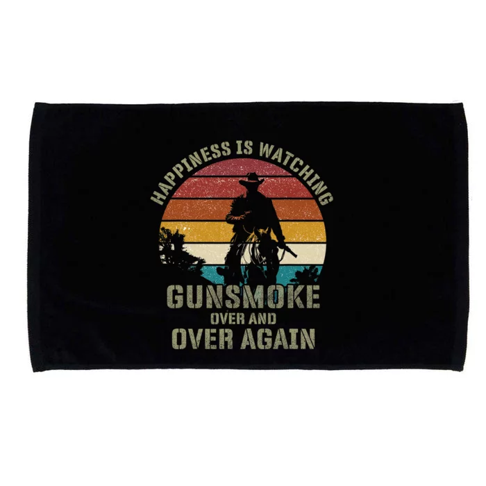 Happiness Is Watching Gunsmoke Over And Over Again Cowboys Microfiber Hand Towel