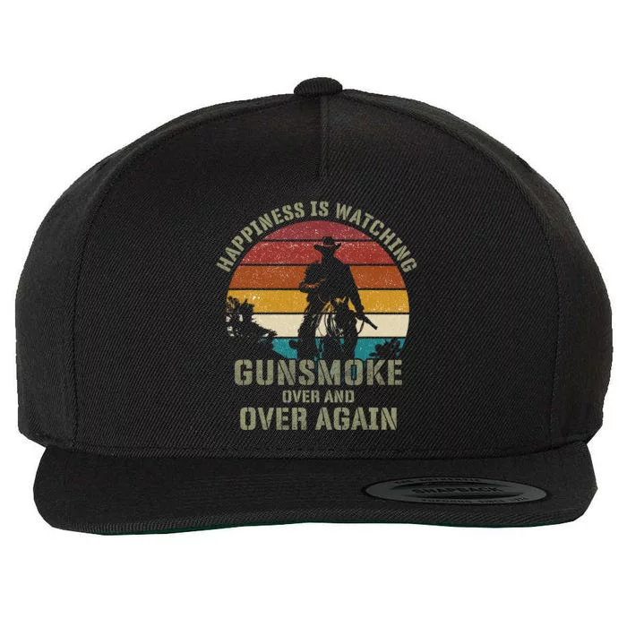 Happiness Is Watching Gunsmoke Over And Over Again Cowboys Wool Snapback Cap