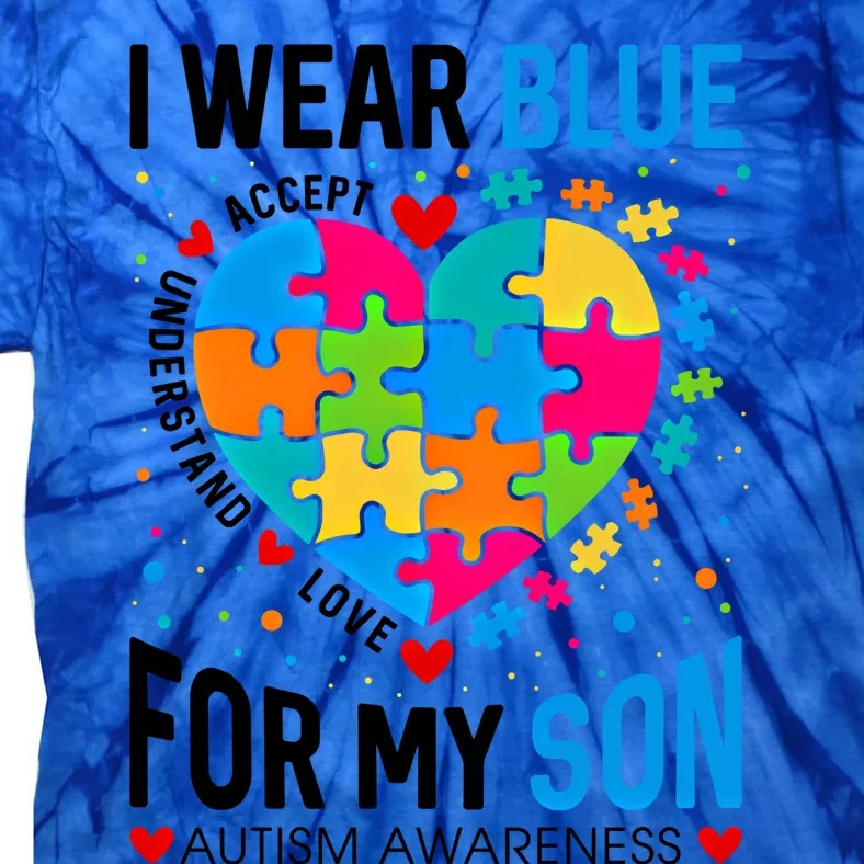 Heart I Wear Blue For My Son Autism Awareness Month Parents Cool Gift Tie-Dye T-Shirt