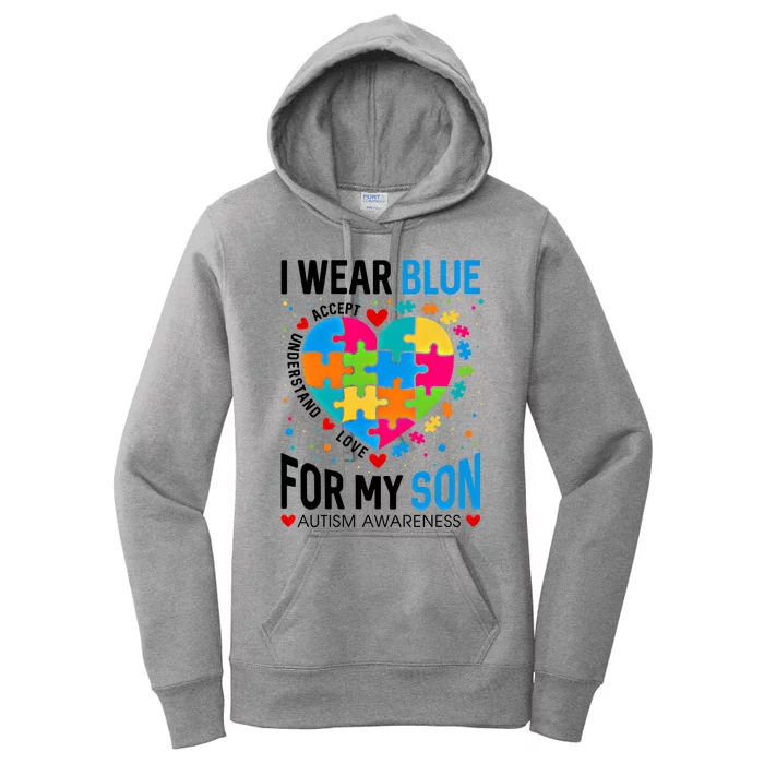 Heart I Wear Blue For My Son Autism Awareness Month Parents Cool Gift Women's Pullover Hoodie