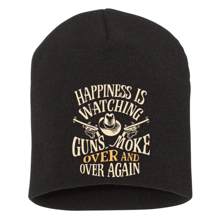 Happiness Is Watching Gunsmoke Short Acrylic Beanie