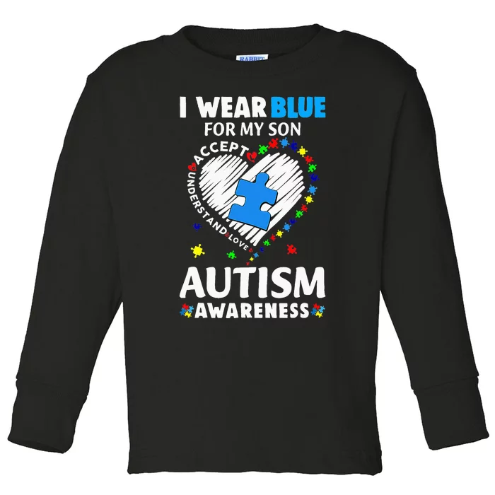 Heart I Wear Blue For My Son Autism Awareness Month Toddler Long Sleeve Shirt