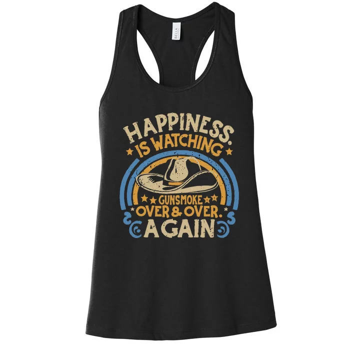 Happiness Is Watching Gunsmoke Over Women's Racerback Tank