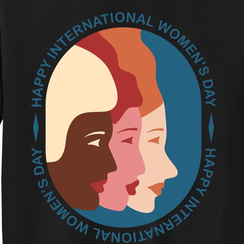 Happy International Womens Day Sweatshirt